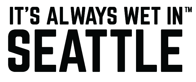 It's Always Wet In Seattle